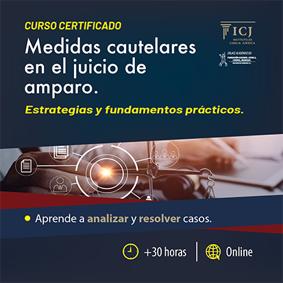 Medidas Cautelares en el Juicio de Amparo